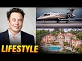 【Lifestyle】Elon Musk   A Billionaire Lifestyle