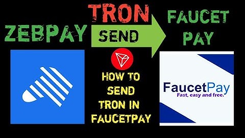 send TRON TRX from ZEBPAY to FAUCETPAY how to send TRON from ZebPAY ZEBPAY tron send to FAUCET PAY