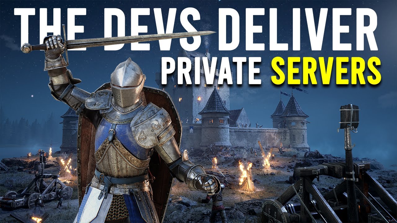 The chivalry 2 Developers Have Finally Announced PRIVATE SERVERS! YouTube