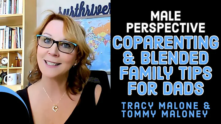 Coparenting and blended families tips for Dads wit...