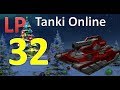 LP Tanki Online 32 - С новым годом!