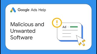 Malicious and Unwanted Software | Google Ads by Google Ads 4,019 views 1 month ago 2 minutes, 43 seconds