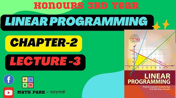 Linear Programming || Chapter-2 (যোগাশ্রয়ী প্রোগ্রামিং এর প্রারম্ভিক আলোচনা) || Honours 3rd Year