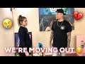 WE'RE MOVING OUT!!! (SAYING GOODBYE)