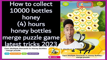 How to collect Easily 10000 bottles of honey bottles merge puzzle game Latest tricks 2023