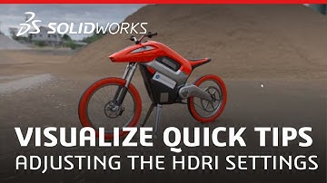 SOLIDWORKS Visualize Quick Tips - Adjusting the HDRI Settings