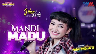 JIHAN AUDY ft NEW PALLAPA | MANDI MADU | LIVE CONCERT WAHANA MUSIK