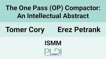 [ISMM24] The One Pass (OP) Compactor (an intellectual abstract)