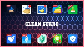 Popular 10 Clean Guard Android Apps screenshot 5