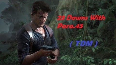 Uncharted 4 Multiplayer TDM | 23 down with pistol only __