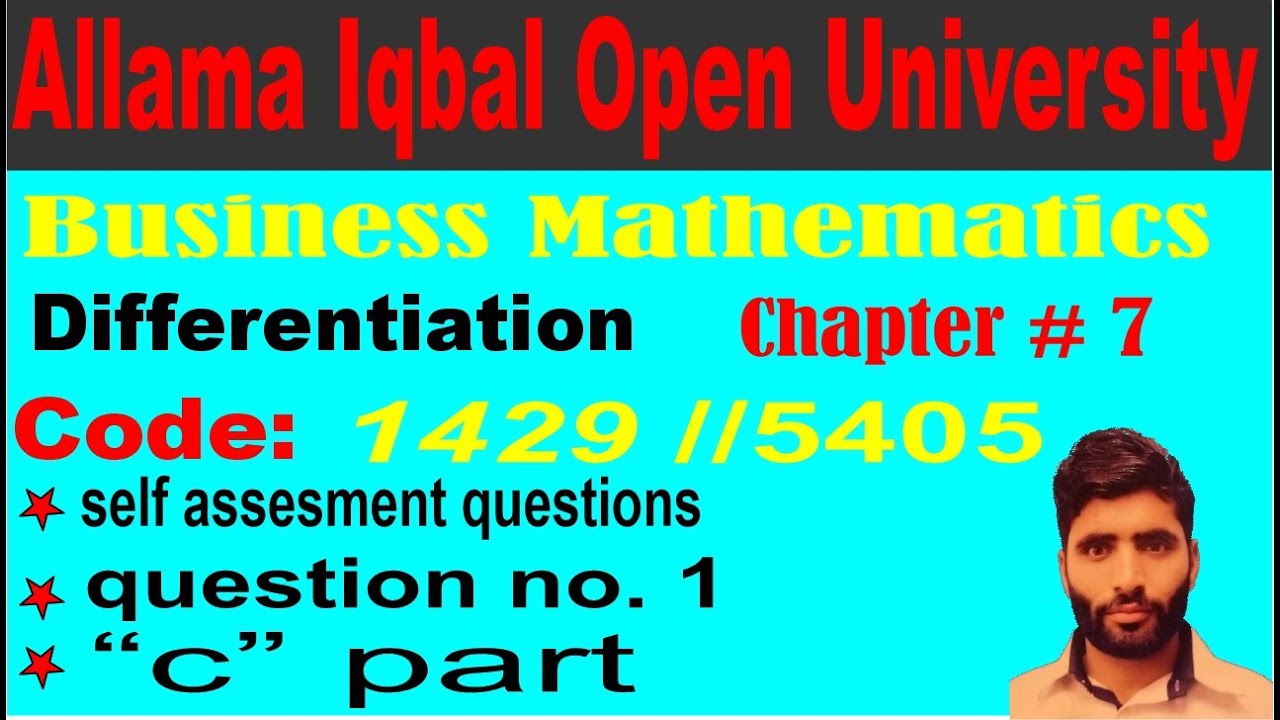 AIOU 1429 Business Mathematics/chapter 7/Differentiation/self assesment question 1 ”c “ part/ aiou