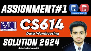 CS614 Assignment No 1 Solution 2024 | CS614 Assignment 1| CS614 Solution | NOVEMBER 2024 SOLUTION |