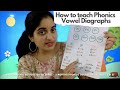 How to teach phonics vowel diagraph to preschool kids easily by risha mam phonics class