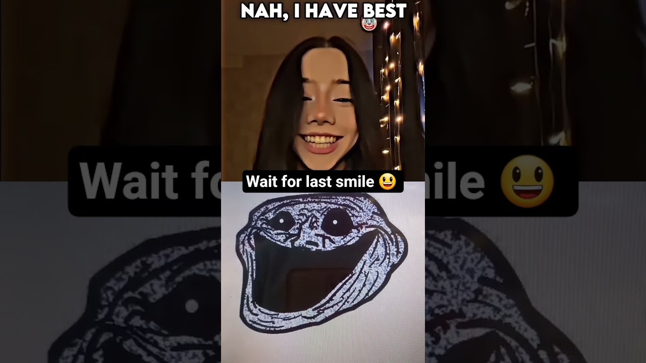 wait for last smile 😃 