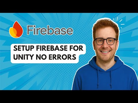 Setup Firebase for Unity No Errors [2025 Guide]