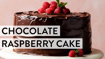 Chocolate Raspberry Cake | Sally
