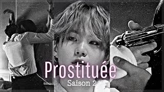 FF/BTS/FR Yoongi -Prostituée s2 #3