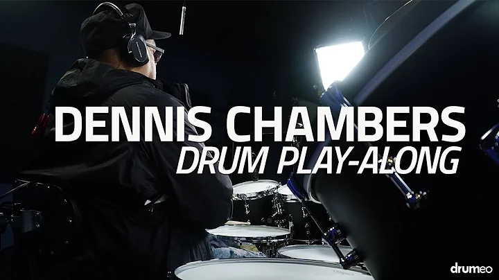 Dennis Chambers Drum Play-Along: "Tickle Me" by Gr...