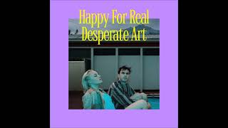 Happy For Real - Limerence