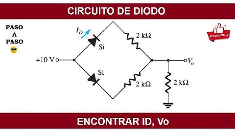 ✅ Problema 2.13 Boylestad ✅ Como encontrar la corriente Id de un diodo