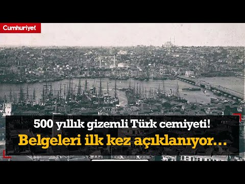 500 Yıllık Gizemli Türk Cemiyeti! Belgeleri ilk kez açıklanıyor...