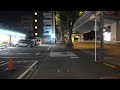 【4K】音楽と夜散歩~帰り Night walk with music Tokyo Japan ~on the way back