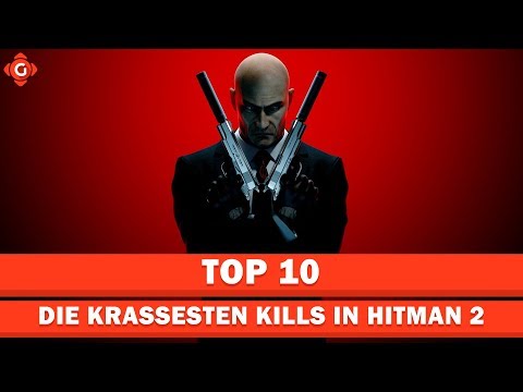 : Die krassesten Kills in Hitman 2 | Top 10 - Gameswelt