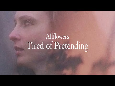 Allflowers - Tired