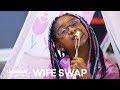 ‘Who’s Ready for Camping?’ | Wife Swap Official Highlight