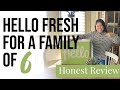 HONEST REVIEW of HelloFresh for FAMILY OF 6 - Was it worth the price? Yes, here's why.