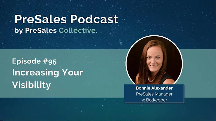 95. Increasing Your Visibility w/Bonnie Alexander