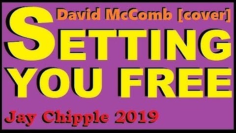 Setting You Free - David McComb cover