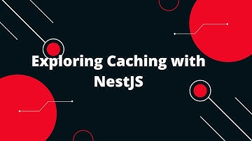 NestJS Tutorial #8 Exploring Caching with NestJS