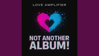 Walk It Down - Love Amplifier