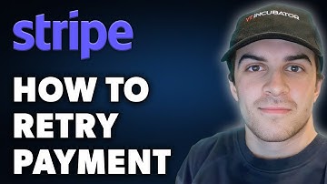 How to Retry Payment in Stripe (Full 2024 Guide)