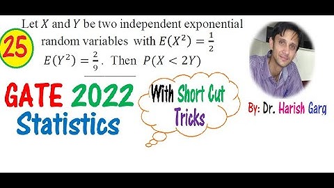 Q No. 25 | GATE 2022 Statistics | With Short Cut Tricks