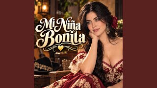 Mi Niña Bonita