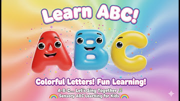 🎵ABC Alphabet Song for Kids | Learn 3D Letters with Colourful Sensory Visuals🎶