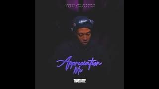 Appreciation Mix By Thabza Tee (Production Mix)