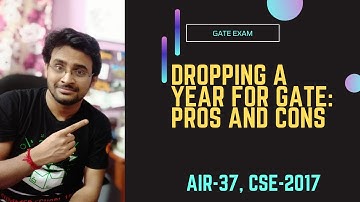 Should you drop a year for Gate Preparation? Is it Necessary? | Pros and Cons |  Gate Preparation |