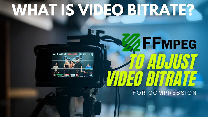 Adjust Video Bitrate with FFMPEG