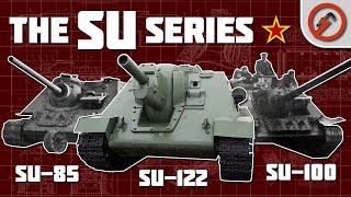 The SU Series - How the USSR made a better StuG