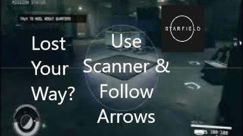 Starfield: Lost? Use Your Scanner