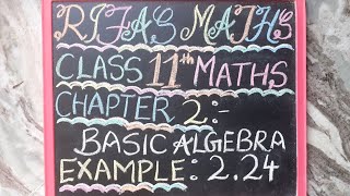 11th MATHS/ CHAPTER 2/ EXAMPLE 2.24/ TN NEW SYLLABUS
