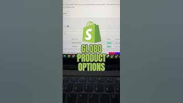 Shopify App: Globo Product Options Tutorial (Variants, Swatches & More)