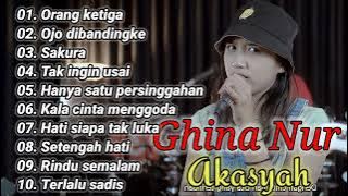 NO IKLAN ‼️ GHINA NUR AKASYAH FULL ALBUM