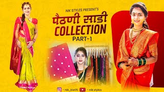 My Traditional Saree Collection Traditional Paithani Sarees Part-1