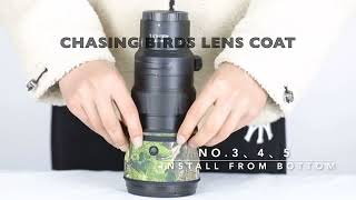 CHASING BIRDS LENS COAT INSTALLATION FOR NIKON Z 400mm F4.5 VR S