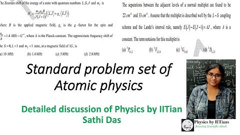 Very important questions discussed from Atomic physics with concepts of physics