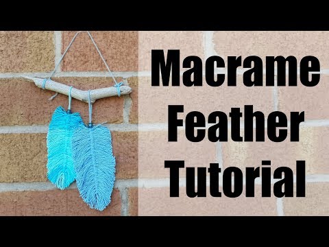 Easy Macrame Feathers tutorial